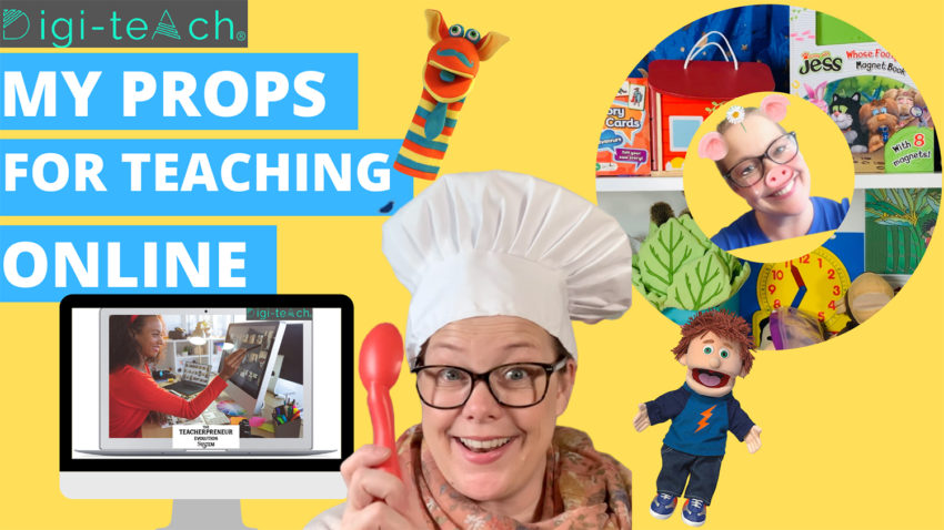 PROPS FOR TEACHING ONLINE – Discover the secrets of ‘prop’ success